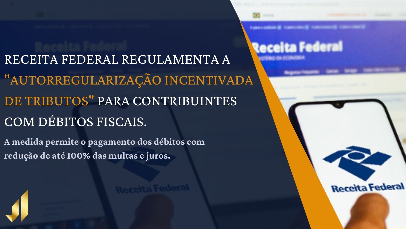 Receita Federal regulamenta a Autorregularização Incentivada de