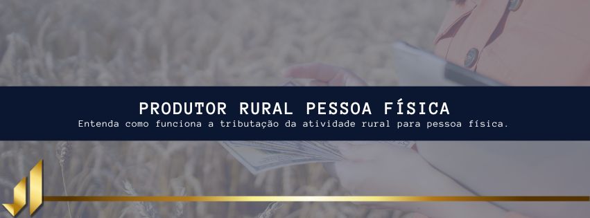 PRODUTOR RURAL PESSOA FÍSICA