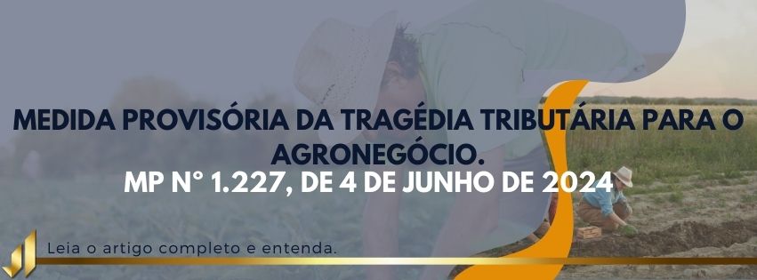 MP nº 1.227, de 4 de junho de 2024.