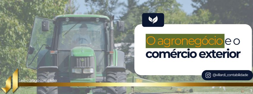 O agronegócio e o comércio exterior